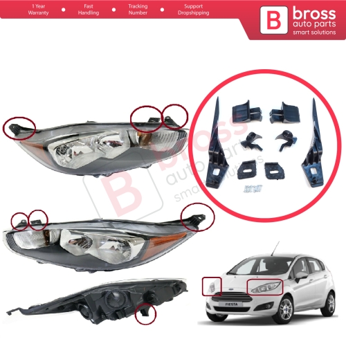 Headlight Holder Mount Repair Bracket Tab Set Left Right Side for Ford Fiesta B299 B409 B479 2013-2019 D2BZ13008L D2BZ13008J