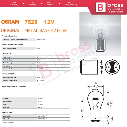 10-Piece Pack OSRAM 7528 21/5 W 12 V BAY15d ORIGINAL Series Bulbs with Metal Base