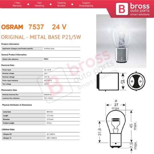 10-Piece Pack OSRAM 7537 21/5 W 24 V BAY15d ORIGINAL Series Bulbs with Metal Base