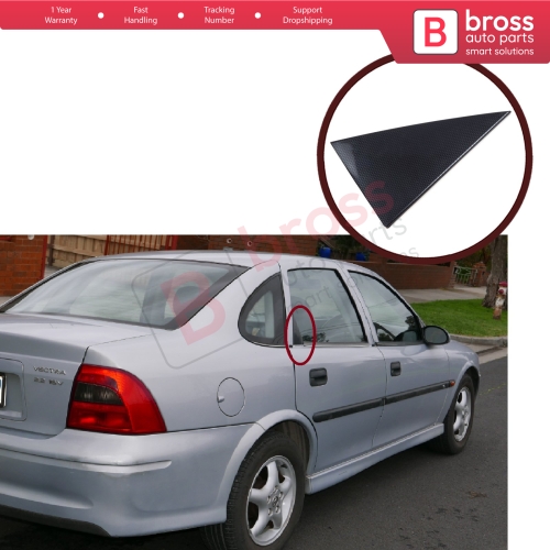 Rear Right Door Window Outer Corner Frame Triangle Molding 90524880 for Vauxhall Opel Vectra B 1995-2002