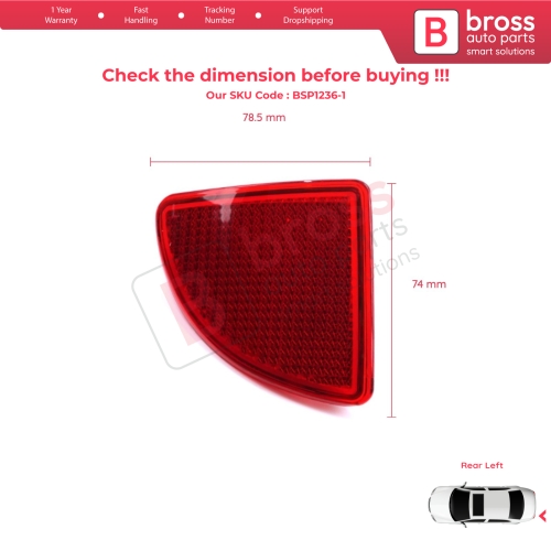 Rear Left Side Bumper Reflex Reflector for Renault Kangoo MK1 Express Nissan Kubistar X76 Dacia Logan MK1 KS MCV Van 2004-2008 7700308720
